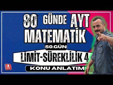 🟥 Limit 4 ✅  Limit Özellikleri | 80 Günde AYT Matematik | AYT Matematik Kampı
