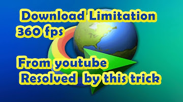 youtube videos download quality limited to 360fps with IDM # resolved by this trick