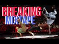 bboy&bgirl hype battle mixtape gsl test | greenstoplin | BBOY Mixtape | BBoy Cypher Music