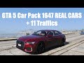 GTA 5 Car Pack 1647 REAL CARS + 11 Traffics