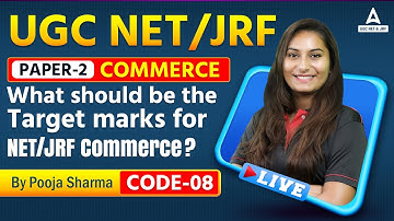 UGC NET/JRF PAPER-2 COMMERCE What should be the Target marks for NET/JRF Commerce? I By Pooja Ma
