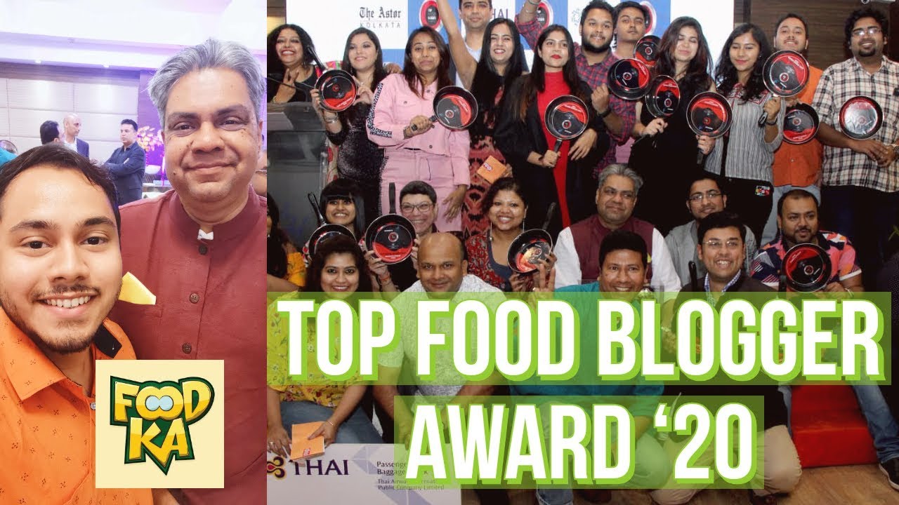 Top Food Blogger Awards 2020 ; with FOODKA YouTube