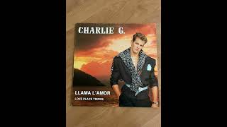 Charlie G. - Llama L'amor