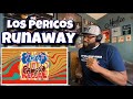 Los Pericos - Runaway | REACTION