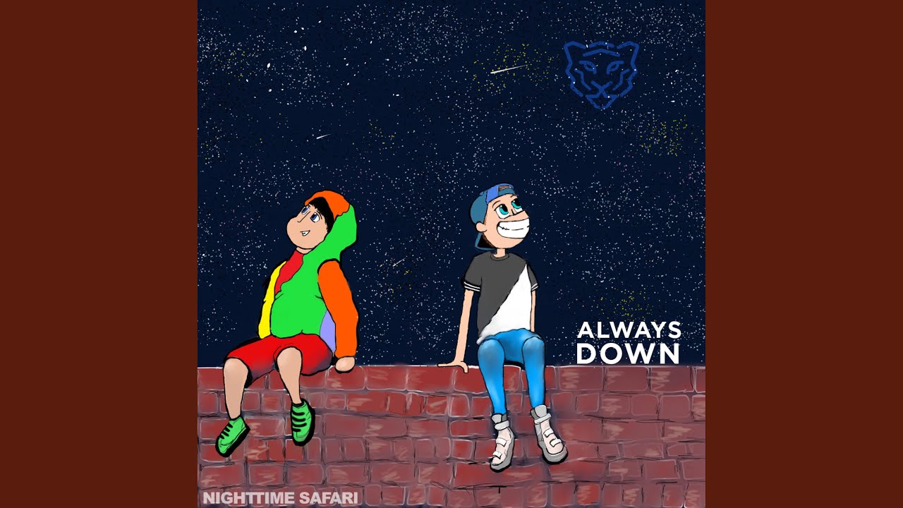 Watch Always Down on YouTube Watch Always Down on YouTube