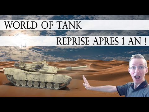 WORLD OF TANK - REPRISE APRES 1 AN ! GAMEPLAY [ MONTAGE ]