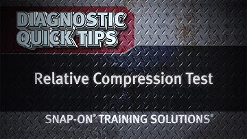 Relative Compression Test - Diagnostic Quick Tips | Snap-on Training Solutions®