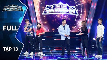 Trí Lực Sánh Đôi Tập 14 FULL | Thanh Tân đòi bỏ về vì về đội Quốc Thuận, Mạc Văn Khoa vào vòng cuối