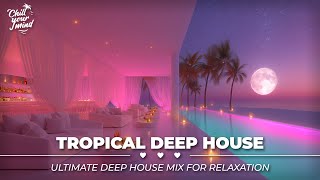 4K Tropical Deep House Vibes 2025 🏝️ Sunset Beach Lounge 🏝️ Cozy Deep House Winter Nights