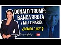 DONALD TRUMP: Bancarrota y Millonario. ¿Como lo hizo? - Abogada Cristina Ortiz