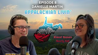 Catching Up with Danielle Martin and Remy - Family, Accents and Introductions ( Episode 8)