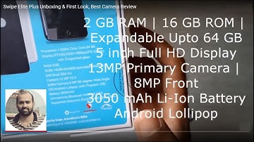 Swipe Elite Plus Unboxing & First Look, Best Camera Review