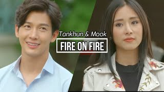Tankhun & Mook || Fire On Fire || (Songkram Nak Pun FMV)