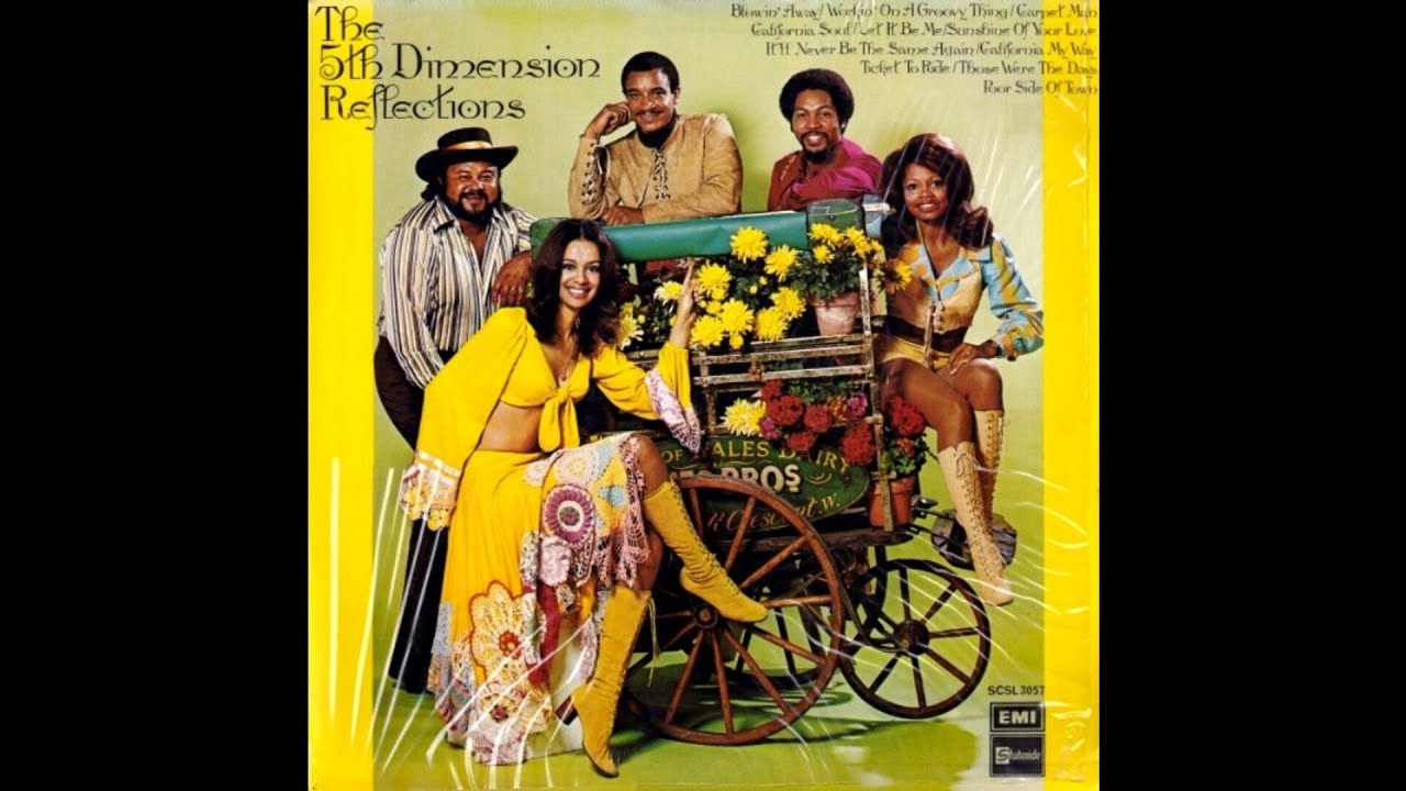 The 5th Dimension - Reflections - YouTube