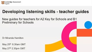 Developing listening skills with practical ideas: A2 Key for Schools and B1 Preliminary for Schools