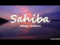 Sahiba - Official Music Video by Aditya Rikhari ft. Ankita Chhetri