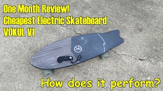 Cheapest Electric Skateboard Review - VOKUL V1