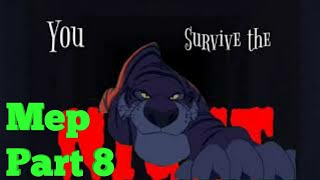 Survive The Night mep part 8 (for RareWolfDragon Productions)