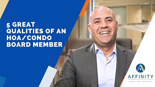 5 Great Qualities of an HOA/Condo Board Member