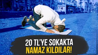 20 Tl'ye Sokakta Namaz Kıldırdık! - Sokak Röportajı Resimi