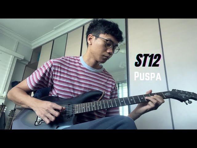 ST12 - Puspa | Dinplaysguitar (Guitar Cover) class=