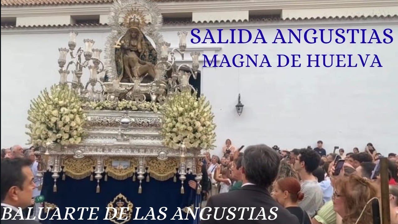 Multicámara - Salida Virgen de las Angustias | Magna Mariana Huelva 2025 | BM Maestro Tejera 