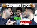 Ordering food with friends ft zeshan sajid  adam hux