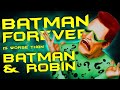 Batman Forever is Worse than Batman and Robin