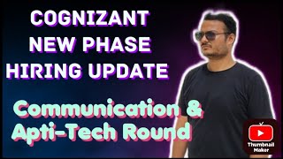 Cognizant New Phase Hiring Latest update || Communication , Aptitude and Technical Assessment