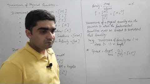 4. Class 11 Physics : Chapter 2 : Units and Measurements - Lecture 4 (Dimensional analysis - Part 1)