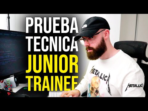 Resuelvo PRUEBA TÉCNICA para PROGRAMADOR JUNIOR y TRAINEE