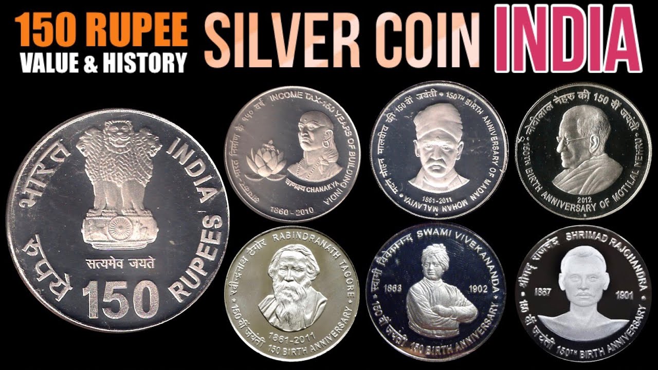 150 Rupee Silver Coins Of INDIA Value And History YouTube 150 Rupee Silver Coins Of INDIA Value And History YouTube