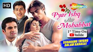 Pyar Ishq Aur Mohabbat - 1 Cinta 3 Hati | Arjun Rampal, Kirti Reddy | Film India Bahasa Indonesia