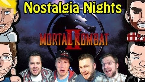 Nostalgia Nights - Mortal Kombat 2
