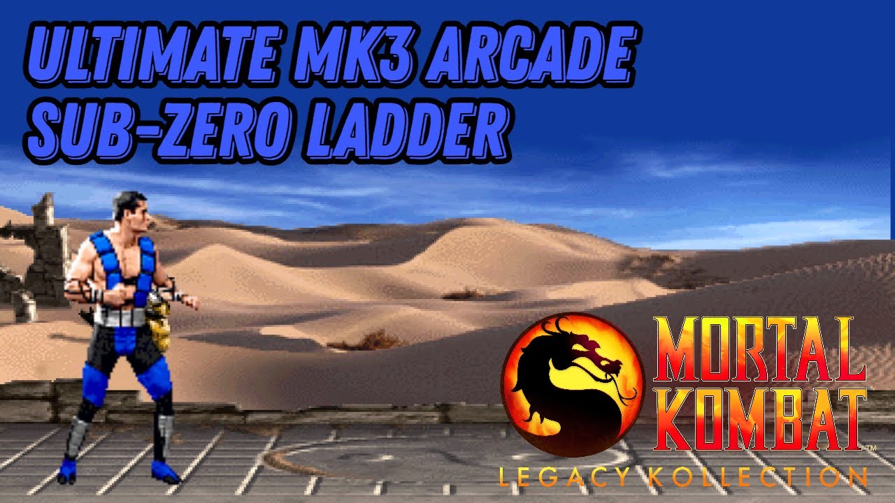 Mortal Kombat Legacy Kollecton - Ultimate Mortal Kombat 3(Arcade)- Sub Zero Ladder