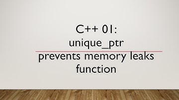 C++ 01: unique_ptr prevents memory leaks