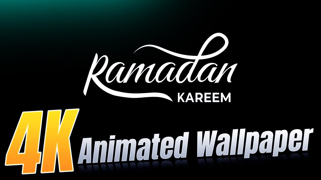 🌙Ramadan Kareem Animated Text Live Wallpaper 4K | Beautiful Islamic Text Animation for Your Devices✨