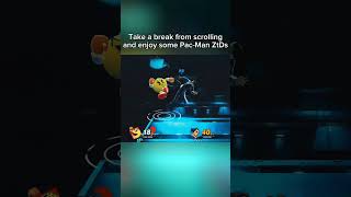 Pac-Man ZtD clips to relax to