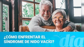 ¿Cómo enfrentar el síndrome de nido vacío?