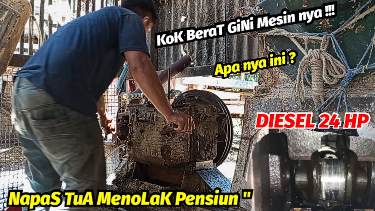 MACET TOTAL !! Napas Tua Diesel 24 HP Menolak Pensiun | Ternyata ini Masalah nya