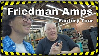 Friedman Amplification, factory tour of the new Boutique Amp Distribution facility in Los Angeles