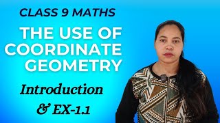 Ganita Manjari Class 9 Maths Chapter 1| Introduction & Ex-1. 1 to The use of Coordinates | New NCERT