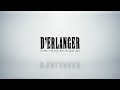 D’ERLANGER 2019 Trailer