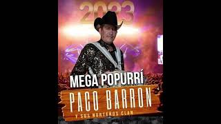 MEGA POPURRÍ DE PACO BARRON - (DJ ALEX)