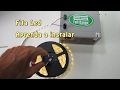 Como Instalar fita led - Passo a Passo