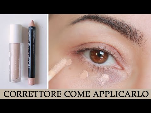 Video: Come Applicare Il Correttore E Usarlo Anche Come Fondotinta - Tutorial