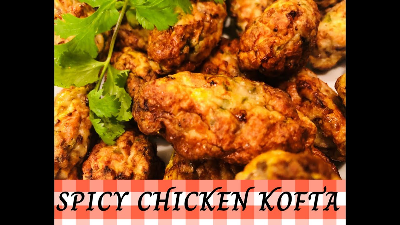 Spicy Chicken Kofta Low Fat, Low Sodium, and Low Calorie Air Fryer