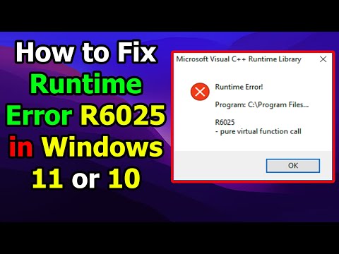 How to Fix Runtime Error R6025 in Windows 11 or 10