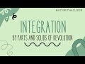 Calculus 2 - Integration: By Parts With Solids of Revolution