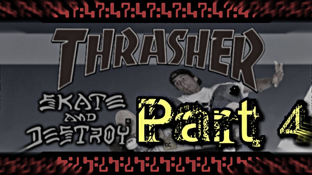 Let's Play Thrasher: Skate and Destroy Part 4: LA Courthouse and China